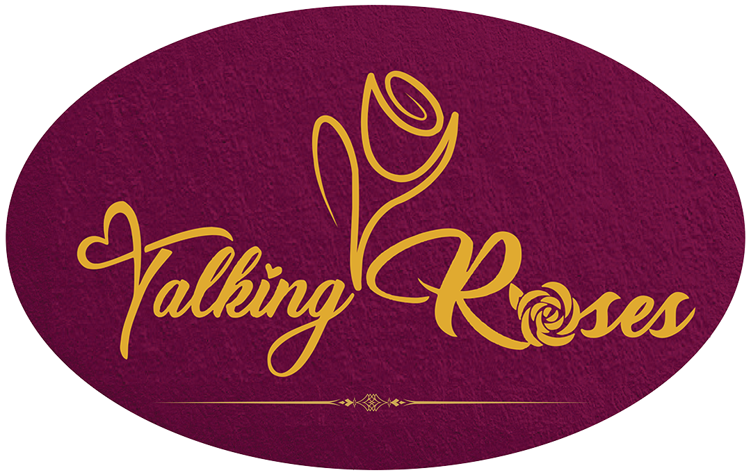 Talking Roses